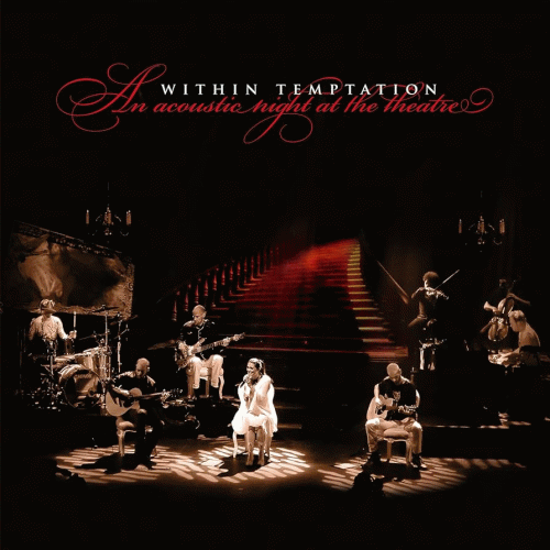 Within Temptation : An Acoustic Night at the Theatre
